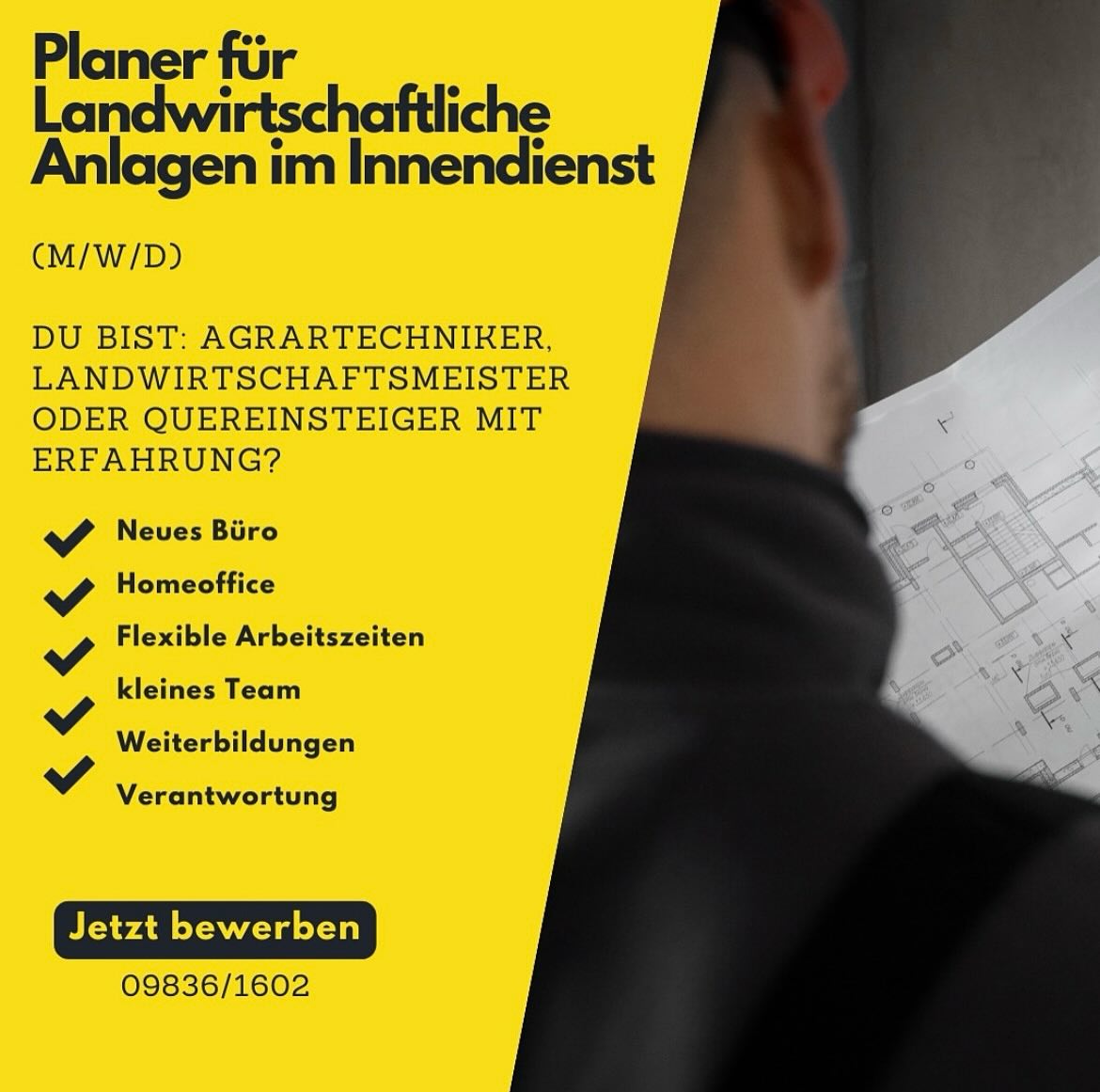 Werde Teil unseres Teams als Planer für Landwirtschaftliche Anlagen im Innendienst (M/W/D) 🧑💻🚜
Büttner Agrartechnik GmbH & Co. KG
Planung & Bau landwirtschaftlicher Anlagen – seit über 30 Jahren
📍 Standort: Lentersheim 83
📅 Beschäftigungsart: Vollzeit / unbefristet
⸻
Über uns
Seit über 30 Jahren sind wir ein verlässlicher Partner für Planung und Bau moderner landwirtschaftlicher Anlagen. Mit Erfahrung, Know-how und Innovationskraft begleiten wir Landwirte von der Idee bis zur schlüsselfertigen Umsetzung – individuell, effizient und praxisnah.
⸻
Dein Profil
🔹 Agrartechniker, Landwirtschaftsmeister oder Quereinsteiger mit Erfahrung
🔹 Interesse an Planung und Organisation landwirtschaftlicher Projekte
🔹 Technisches Verständnis und strukturierte Arbeitsweise
🔹 Teamgeist und Kommunikationsstärke
⸻
Wir bieten
✅ Neues Büro & modernes Arbeitsumfeld
✅ Homeoffice & flexible Arbeitszeiten
✅ Kleines, familiäres Team
✅ Weiterbildungsmöglichkeiten
✅ Eigenverantwortung & Entwicklungschancen
⸻
📩 Bewirb dich jetzt!
Telefon: 09835 9778736
E-Mail: bernd@buettner-agrartechnik.de
#agrartechnik #landwirtschaft #planung #team #karriere #innendienst #agrarjobs #stellenangebot #büttneragrartechnik